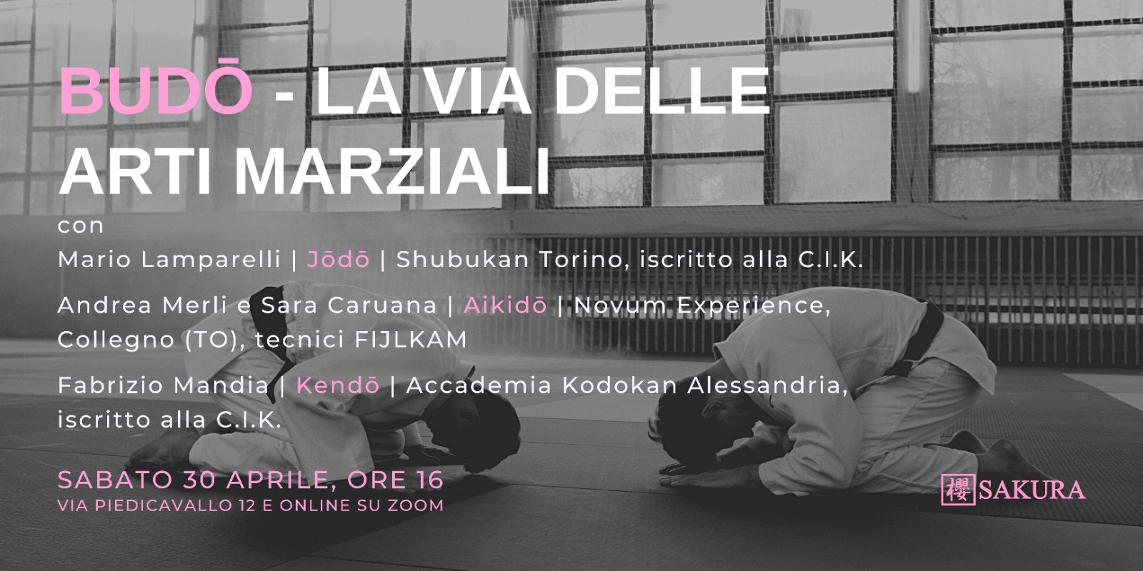 Budō – la via delle arti marziali giapponesi, sabato 30 aprile 2022, ore 16